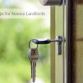 Top Tips for Novice Landlords